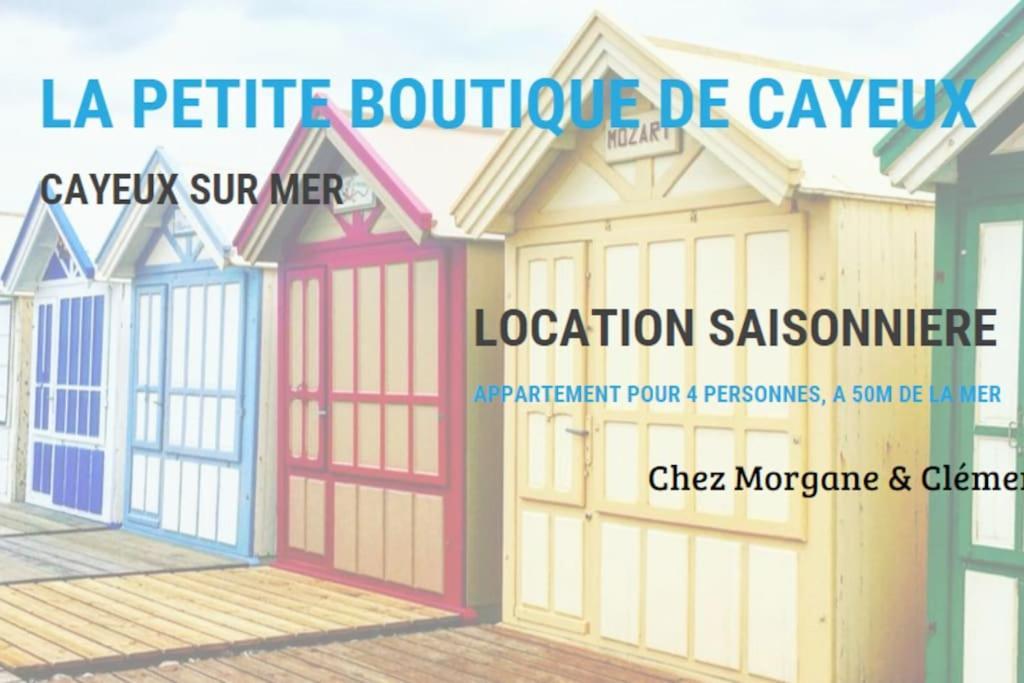 La Petite Boutique Rouge Apartment Cayeux-sur-Mer Exterior photo